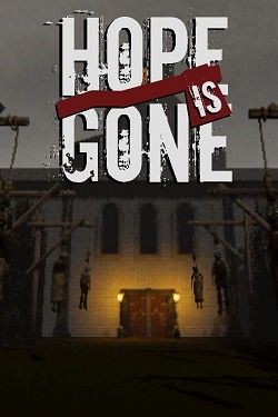 Hope is Gone (2024) PC