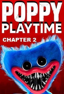 Poppy Playtime Chapter 2 (2022) PC с Русской озвучкой
