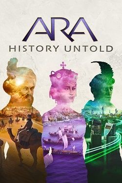 Ara History Untold (2024) PC на Русском