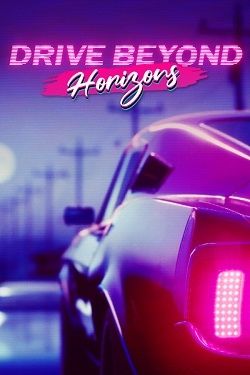 Drive Beyond Horizons (2024) PC от Механики