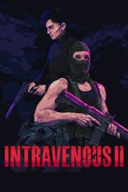 Intravenous 2: IV1 Remaster (2024) PC | Русская версия