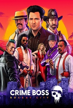 Crime Boss Rockay City (2023) PC от Механики по Сети