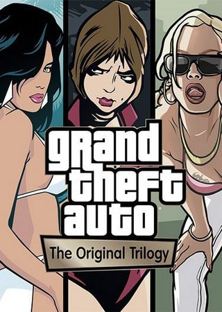 GTA: The Original Trilogy (2005) PC RePack от FitGirl