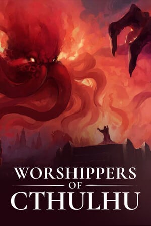 Worshippers of Cthulhu (2025) PC RePack от Механики на Русском