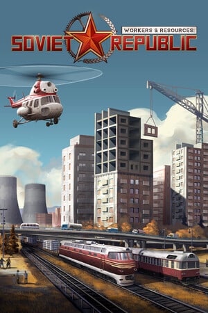 Workers and Resources: Soviet Republic (2024) PC Последняя версия + DLC