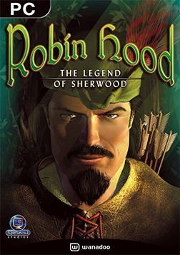 Робин Гуд: Легенда Шервуда (2002) PC от Xattab