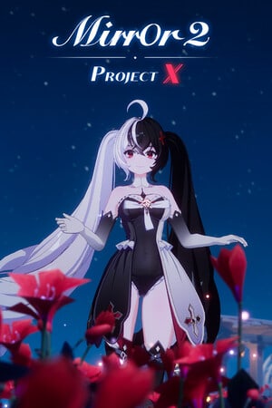 Mirror 2: Project X (2022) PC на Русском + DLC