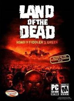 Land of the Dead Road to Fiddler's Green (2005) PC RePack от R.G. Механики