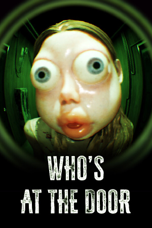 Who's at the door? (2025|RUS) PC Механики
