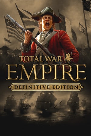 Total War: EMPIRE (Империя: Тотальная Война) – Definitive Edition (Окончательное издание) (2009|RUS) PC RePack от Xattab