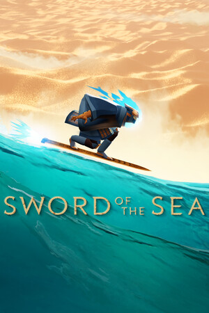 Sword of the Sea (2025|RUS) PC RePack от FitGirl