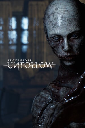 BrokenLore: Unfollow / Разбитая история: Не следовать (2025|RUS) PC RePack от R.G. Механики