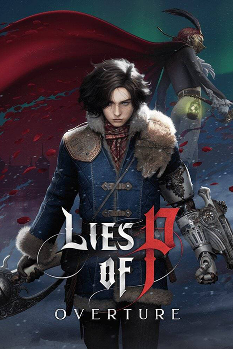 Lies of P: Overture - Deluxe Edition (2025|RUS) PC Пиратка Portable + Русская озвучка