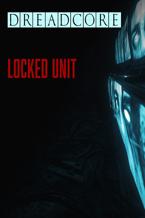 Dreadcore: Locked Unit (2025|RUS) PC RePack от Механики