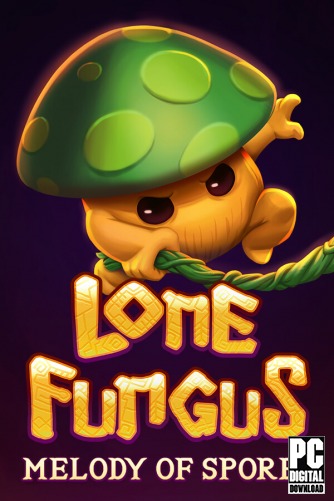 Lone Fungus: Melody of Spores (Одинокий Гриб: Мелодия Спор) (2025|RUS) PC RePack от Механики