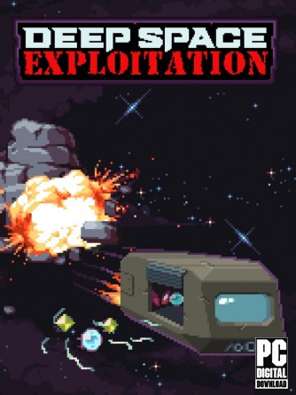 Deep Space Exploitation [RUS|ENG] (2025) PC RePack от Механики