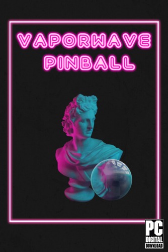 Vaporwave Pinball [RUS|ENG] (2025) PC RePack от Механики