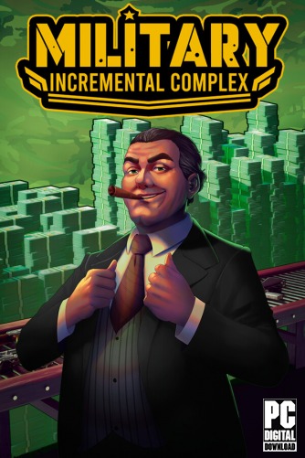 Military Incremental Complex [RUS|ENG] (2025) PC RePack от Механики