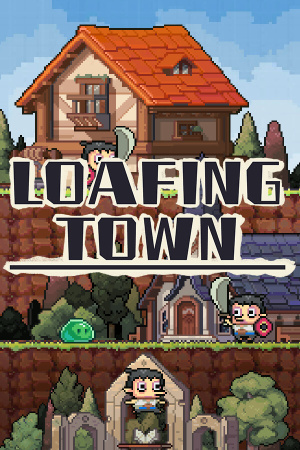 Loafing Town [RUS|ENG] (2025) PC RePack от Механики