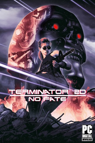 Terminator 2D: No Fate [RUS|ENG] (2025) PC Пиратка Portable