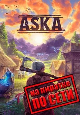 ASKA v.1.4.2711242013 [RUS|ENG] (2024) PC Repack от R.G. Механики + Multiplayer (Online по Сети)