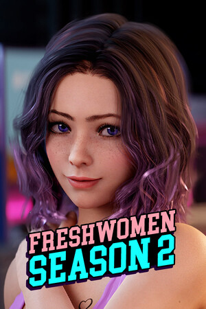 FreshWomen - Season 2 Final Supporter Edition [RUS|ENG] (2025) PC Пиратка с Дополнениями (DLC)