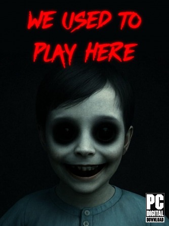 We Used to Play Here [RUS|ENG] (2025) PC RePack by R.G. Механики