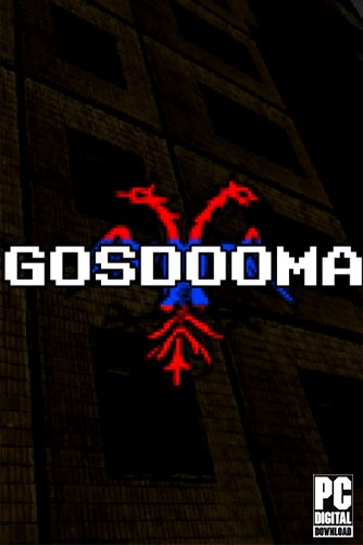 GOSDOOMA [RUS] (2025) PC RePack от Механики