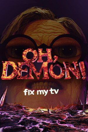 OH DEMON! Fix my TV (Build 21526529) [RUS|ENG] (2026) PC RePack by FitGirl