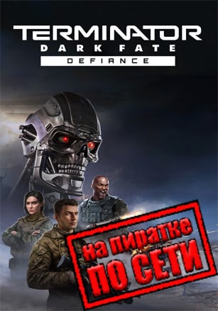 Terminator Dark Fate: Defiance v.1.01.934 [RUS|ENG] (2024) PC Пиратка + Multiplayer (Online по Сети)