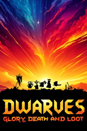 Dwarves: Glory, Death and Loot v.1.21.0 [RUS|ENG] (2026) PC Пиратка Portable
