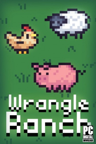 Wrangle Ranch [RUS|ENG] (2026) PC Пиратка