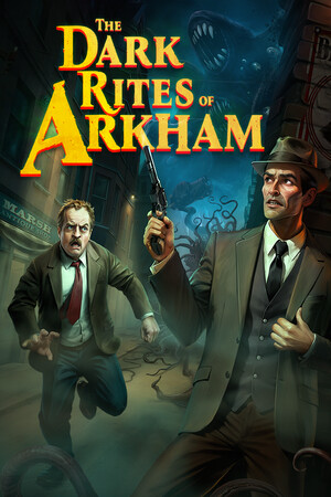 The Dark Rites of Arkham (Build 21747424) [RUS|ENG] (2026) PC Пиратка Portable