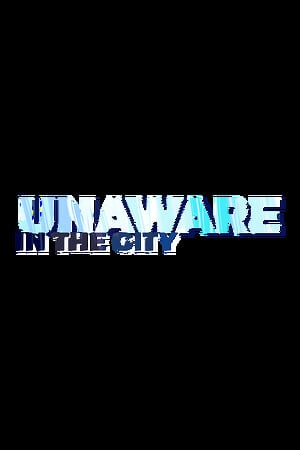 Unaware in The City v.41 [RUS|ENG] (2024) PC Пиратка Portable