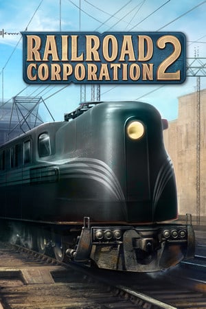 Railroad Corporation 2 v.1.0.19116 [RUS|ENG] (2026) PC Пиратка с Дополнениями (DLC)