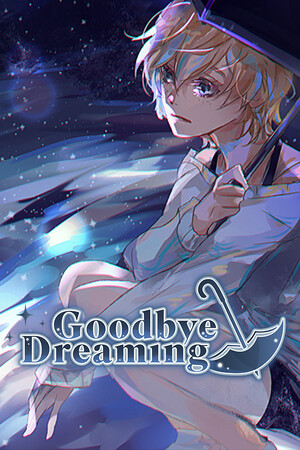 Goodbye Dreaming v.Build 21999633 [RUS|ENG] (2026) PC Пиратка Portable